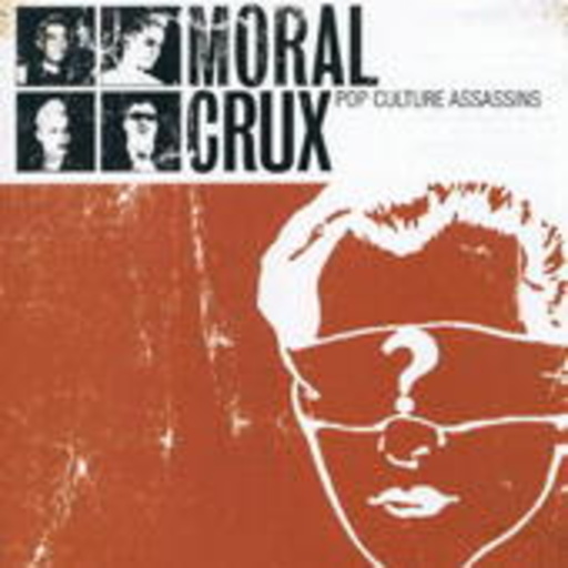 Moral Crux – Pop Culture Assassins