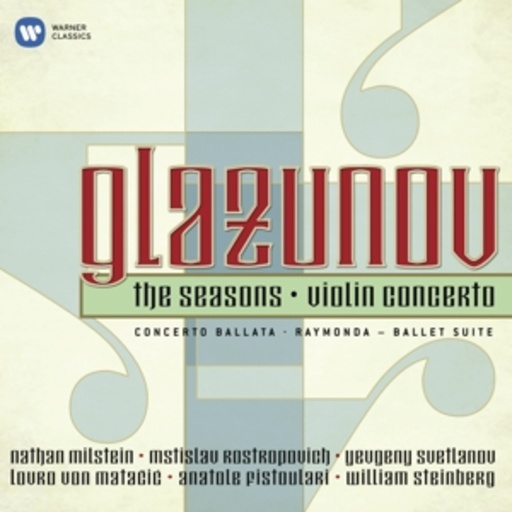 Nathan Milstein/Mstislaw Rostropowitsch – The Seasons/Violin Concerto