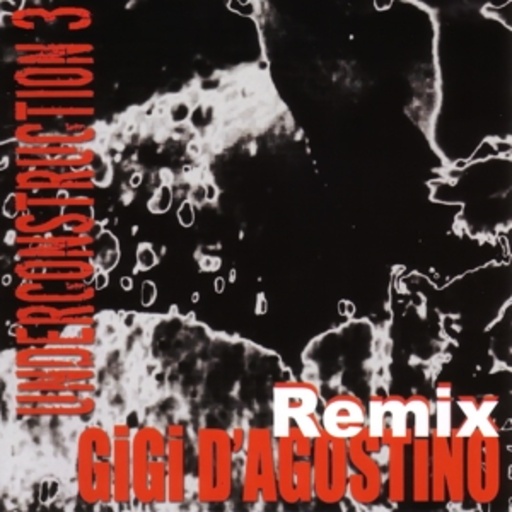 Gigi D'Agostino – Under Construction 3