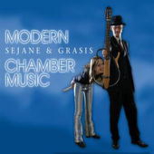 Sejane & Grasis – Modern Chamber Music