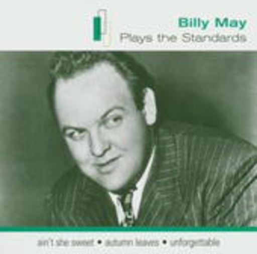 Billy May – Plays The Standards