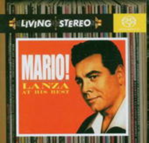 Mario Lanza – Mario! Lanza At His Best (Living Stereo)