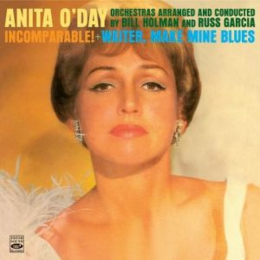 Anita O'Day – Incomparable!/Waiter, Make Mine Blues