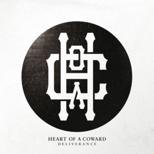 Heart Of A Coward – Deliverance