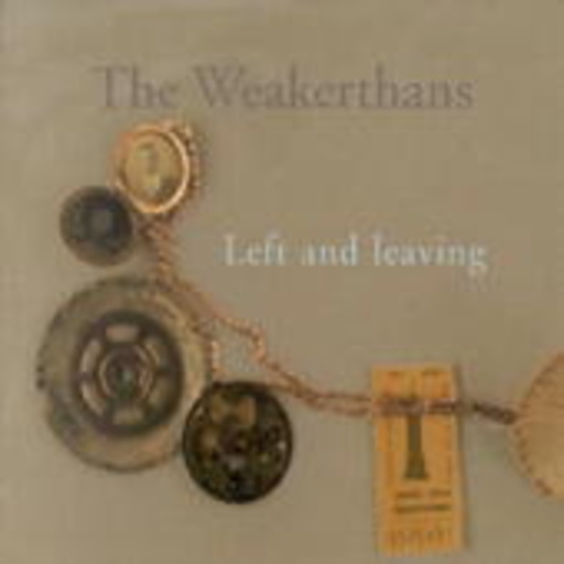 The Weakerthans – Left And Leaving