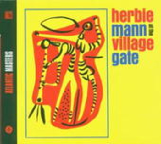 Herbie Mann – At The Village Gate
