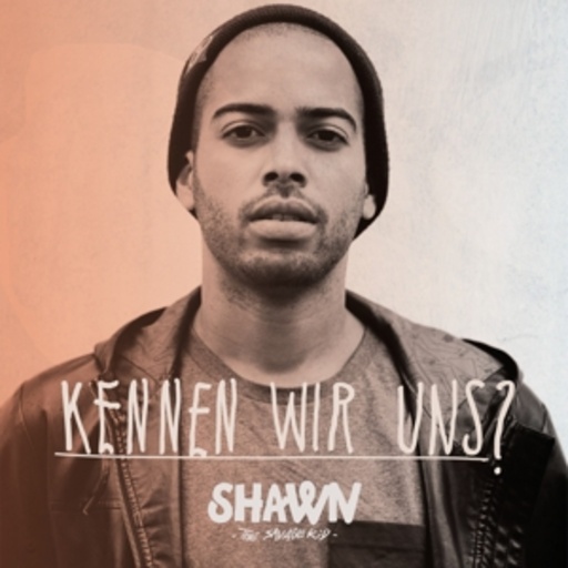 Shawn The Savage Kid – Kennen wir uns?