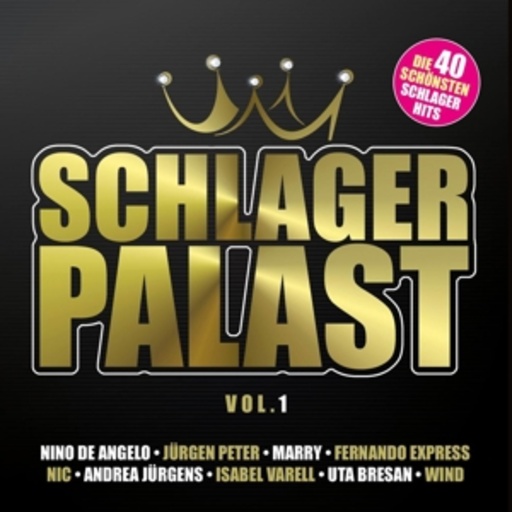 Diverse – Schlager Palast Vol. 1