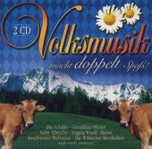 Diverse – Volksmusik macht doppelt Spaß!