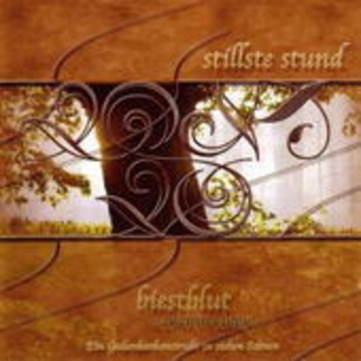 Stille Stund – Biestblut