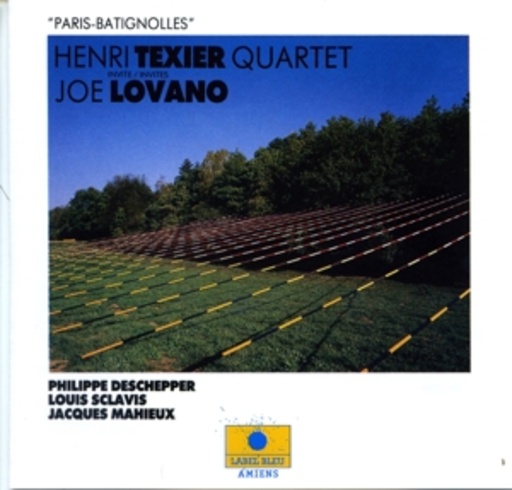 Henri Texier Quartet/Joe Lovano – Paris Batignolles
