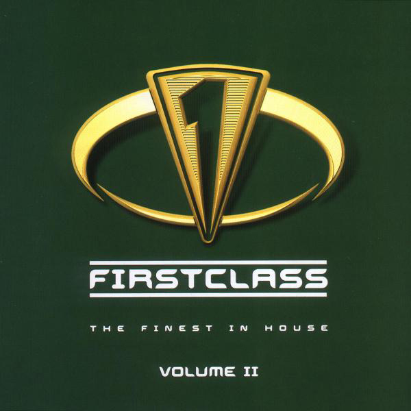 Diverse – Firstclass - The Finest In House Vol. II