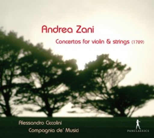 Alessandro Ciccolini/Campagna De Musica – Concertos For Violin & Strings (1729)