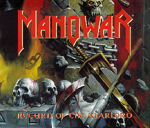 Manowar – Return Of The Warlord