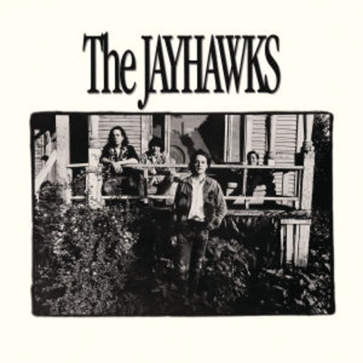 The Jayhawks – The Jayhawks - Aka The Bunkhouse Album