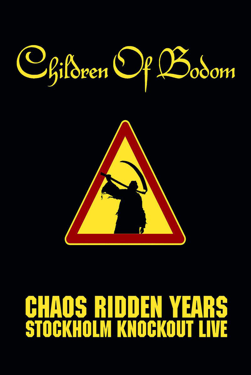 Chaos Ridden Years – Stockholm Knockout Live!