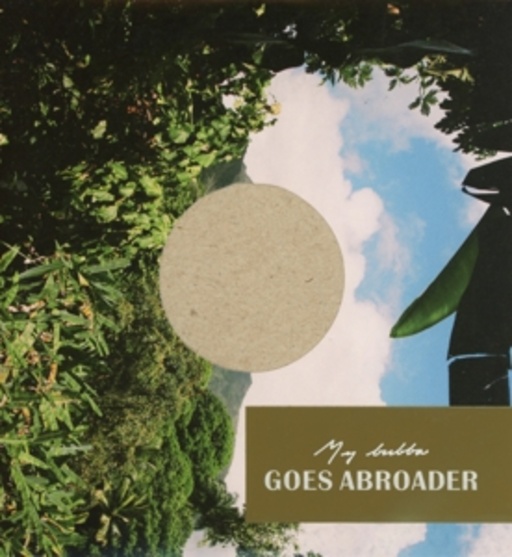 My Bubba – My Bubba Goes Abroader