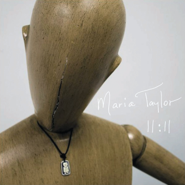 Maria Taylor – 11:11