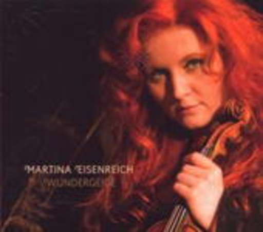Martina Eisenreich – Wundergeige