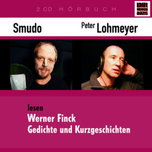 Peter Lohmeyer/Smudo – Gedichte und Kurzgeschichten - Laut gegen Nazis 2
