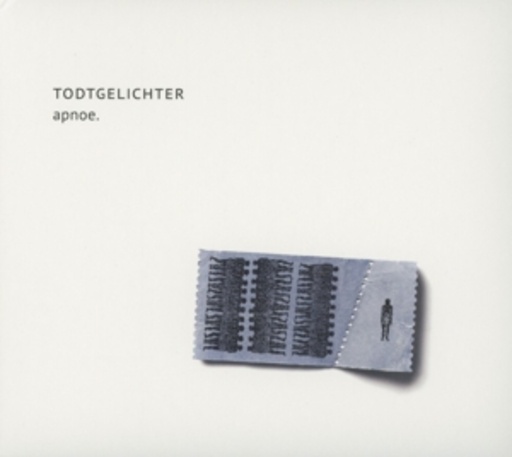 Todtgelichter – Apnoe
