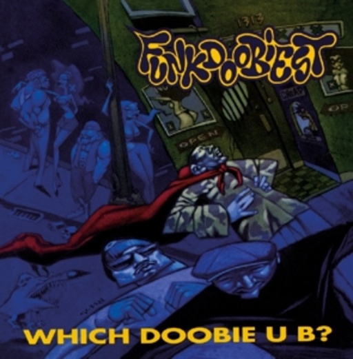 Funkdoobiest – Which Doobie U B?