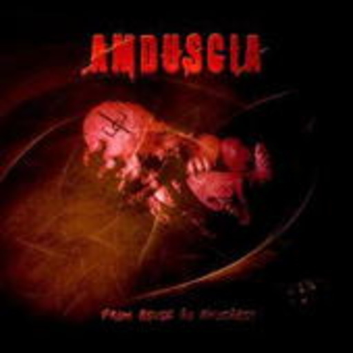 Amduscia – From Abuse To Apostasy