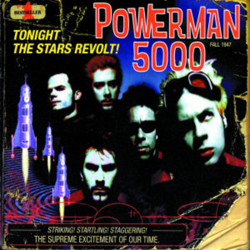 Powerman 5000 – Tonight The Stars Revolt
