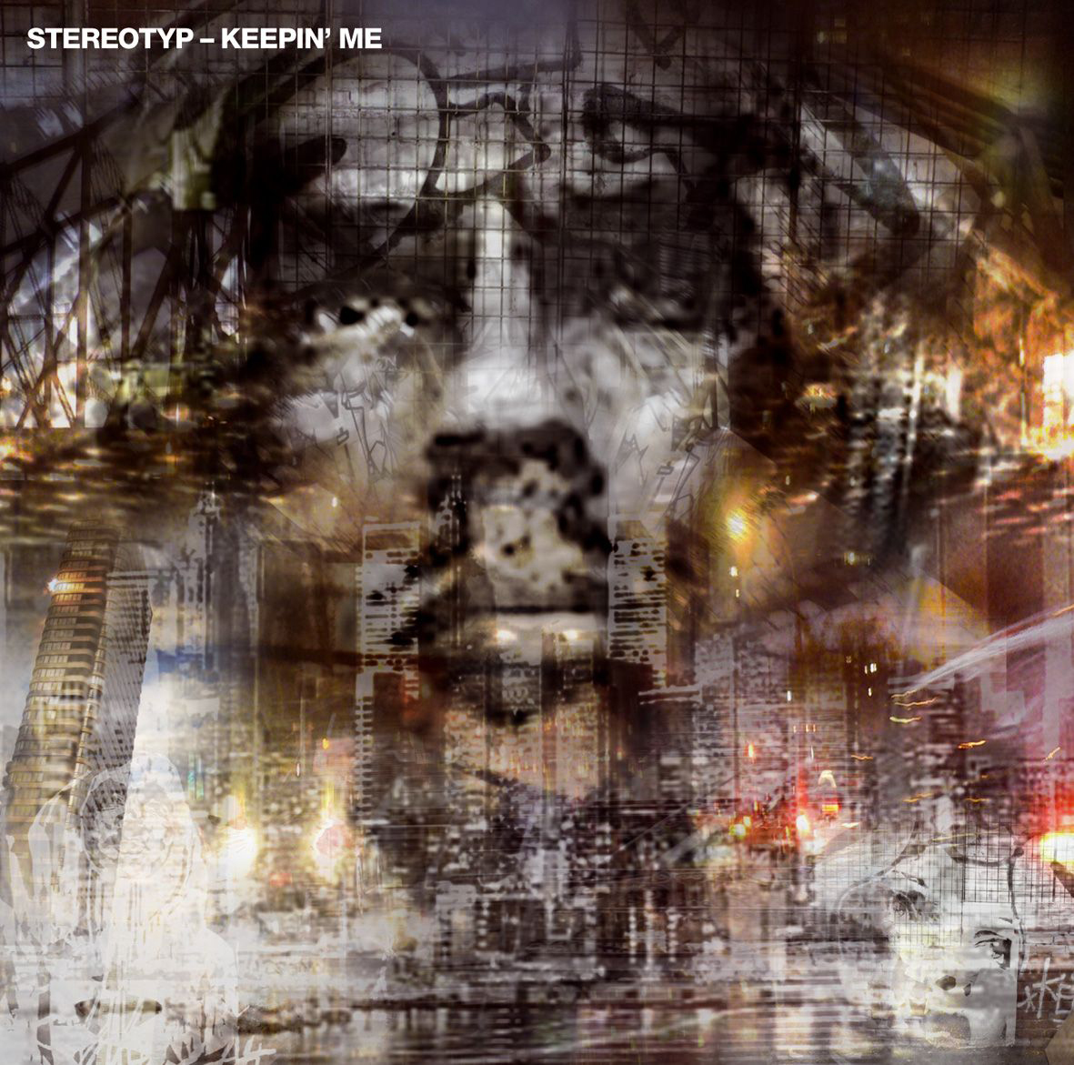 Stereotyp – Keepin' Me