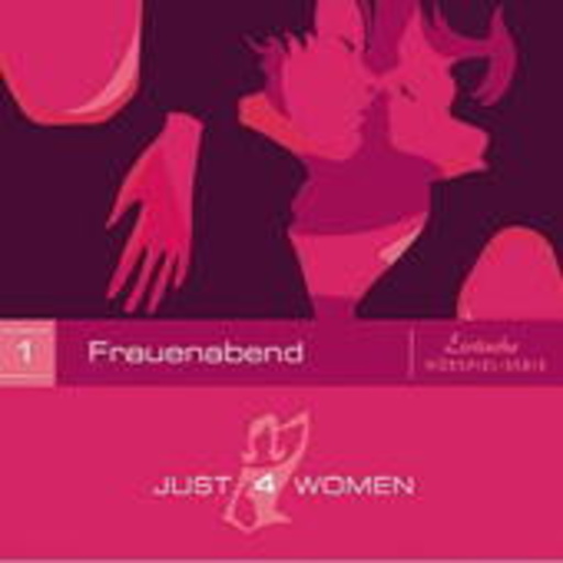 Just 4 Women – Folge 1: Frauenabend (Geschenkedose)