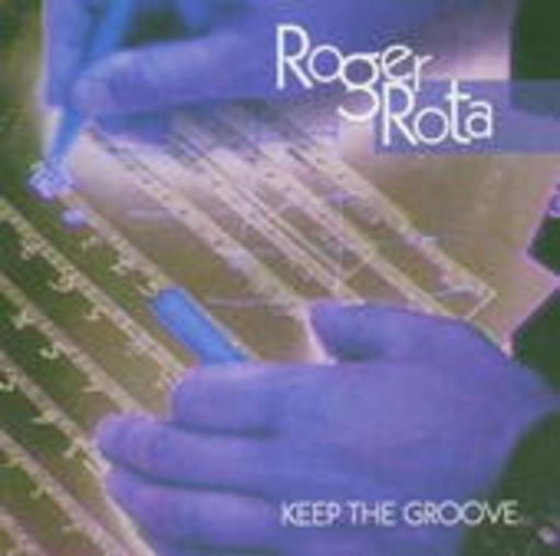 Roger Rota – Keep The Groove