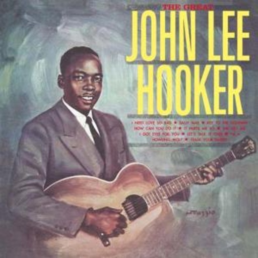 John Lee Hooker – The Great John Lee Hooker