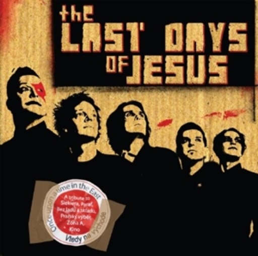 The Last Days Of Jesus – Once Upon A Time In The East