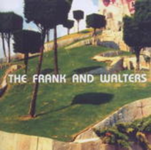 The Frank & Walters – Best Of