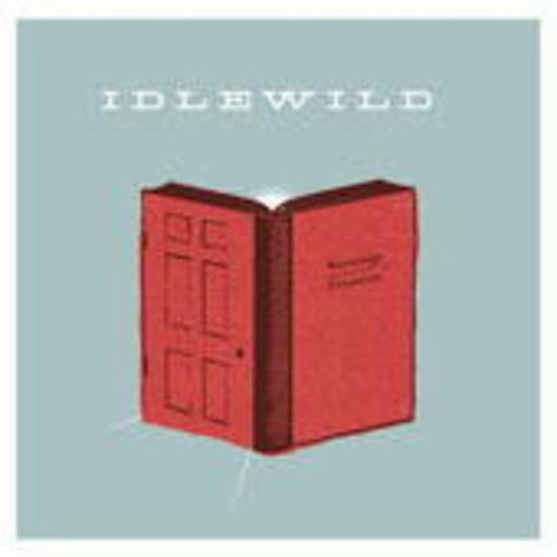 Idlewild – Warnings/Promises