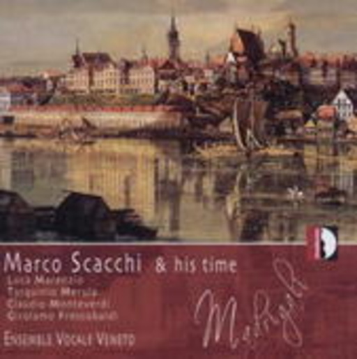 Ensemble Vocale Veneto – Marci Scacchi & His Time