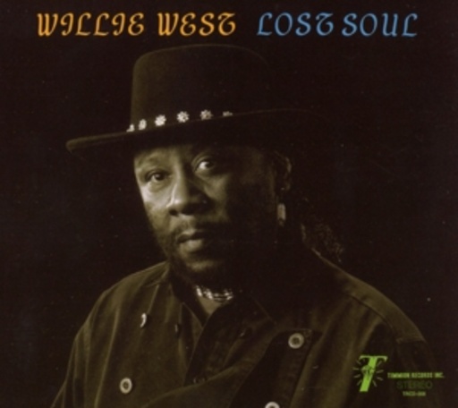 Willie West & The High Society Brothers – Lost Soul