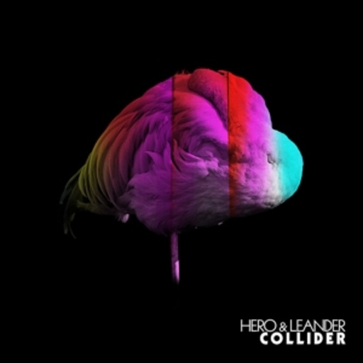 Hero & Leander – Collider