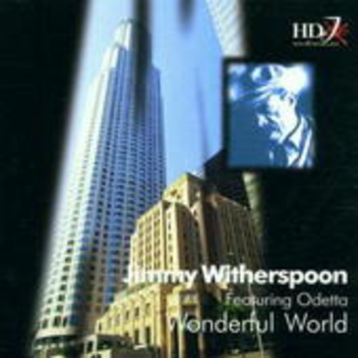 Jimmy Witherspoon – Wonderful World