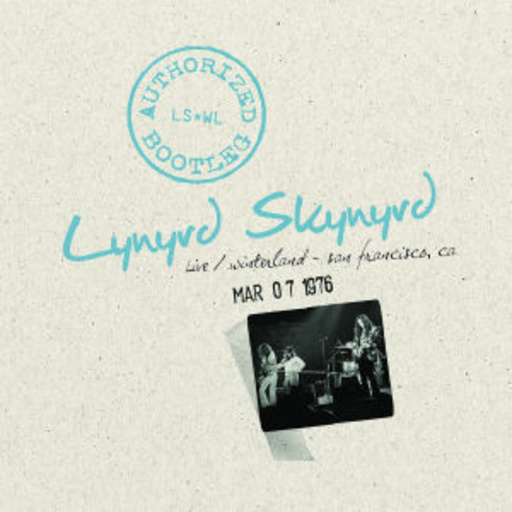 Authorized Bootleg – Live At Winterland 7/3/76