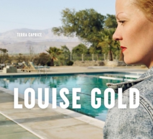 Louise Gold – Terra Caprice