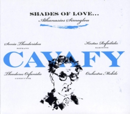 Athanasios Simoglou/Sonia Theodoridon – Cavafy