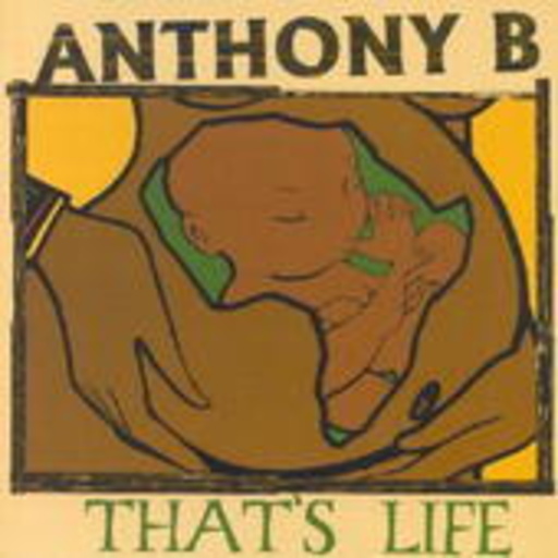 Anthony B – That's Life