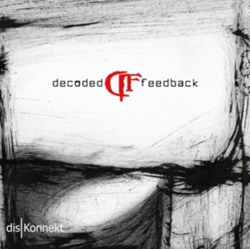 Decoded Feedback – DisKonnekt