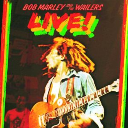Bob Marley & The Wailers – Live! (Digital Remastered incl. Bonus-Track)