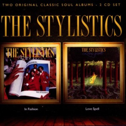 The Stylistics – In Fashion/Love Spell