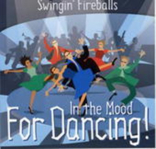 Swingin' Fireballs – In The Mood For Dancing