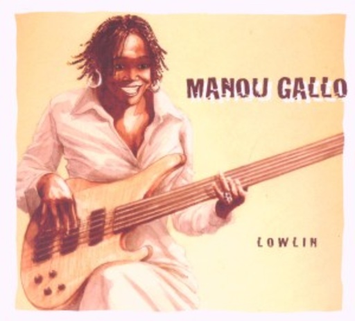 Manou Gallo – Lowlin
