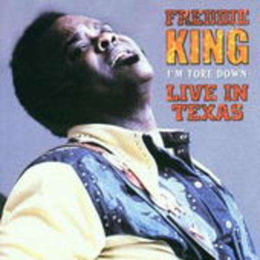 Freddie King – I'm Tore Down - Live In Texas