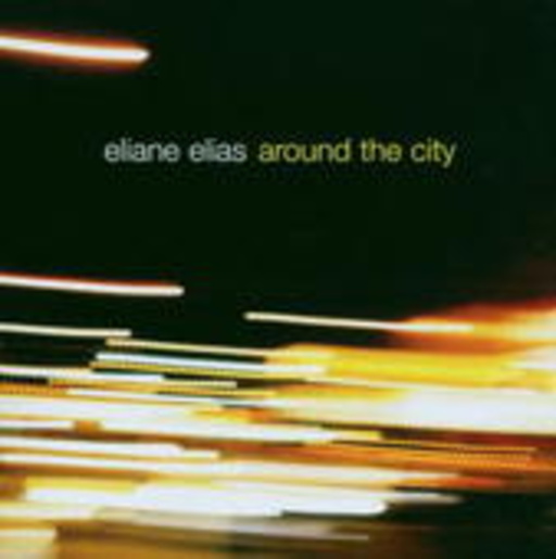 Eliane Elias – Around The City
